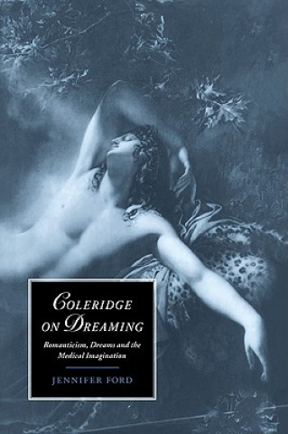 Książka Coleridge on Dreaming Jennifer Ford