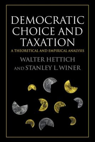 Libro Democratic Choice and Taxation Walter HettichStanley L. Winer