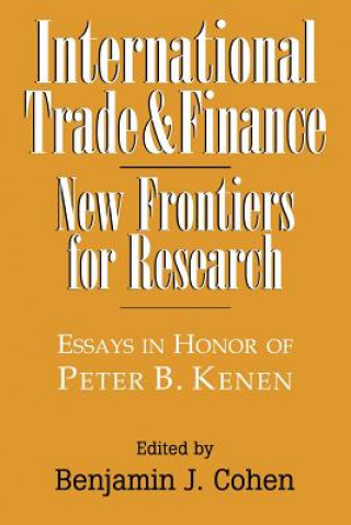 Knjiga International Trade and Finance Benjamin J. Cohen