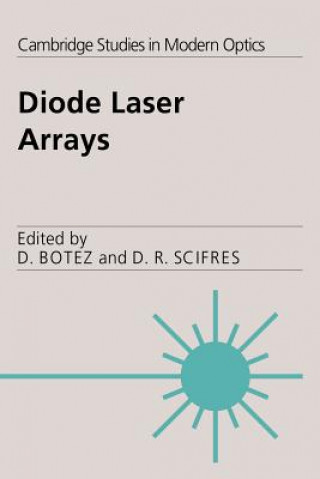 Buch Diode Laser Arrays Dan BotezDon R. Scifres