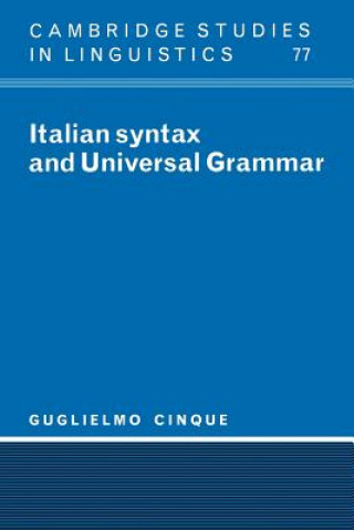 Kniha Italian Syntax and Universal Grammar Guglielmo Cinque