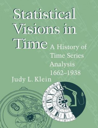 Książka Statistical Visions in Time Judy L. Klein