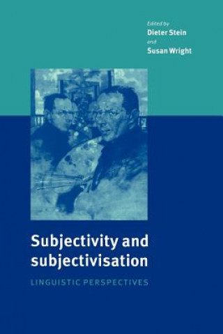 Kniha Subjectivity and Subjectivisation Dieter SteinSusan Wright