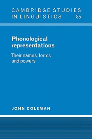 Carte Phonological Representations John Coleman
