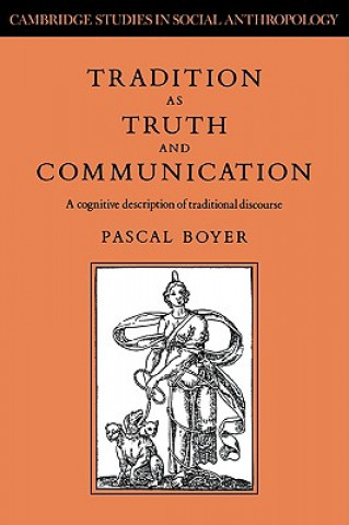 Книга Tradition as Truth and Communication Pascal Boyer