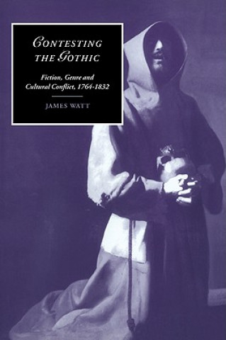 Carte Contesting the Gothic James Watt