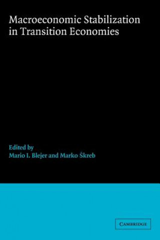Könyv Macroeconomic Stabilization in Transition Economies Mario I. BlejerMarko Skreb