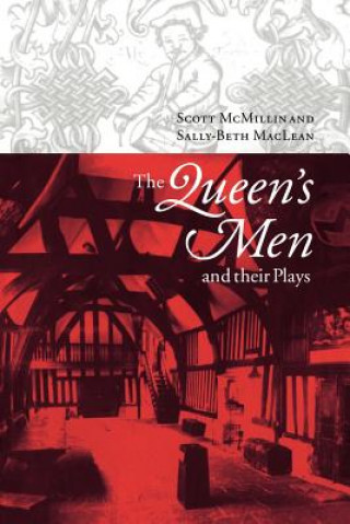 Book Queen's Men and their Plays Scott McMillinSally-Beth MacLean