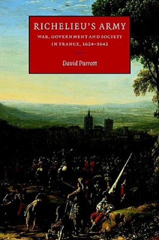 Kniha Richelieu's Army David Parrott