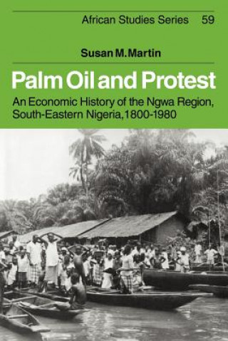 Carte Palm Oil and Protest Susan M. Martin