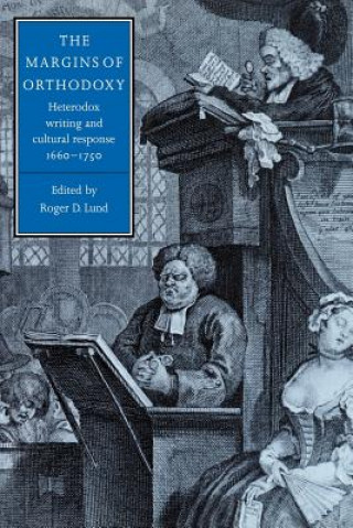 Kniha Margins of Orthodoxy Roger D. Lund