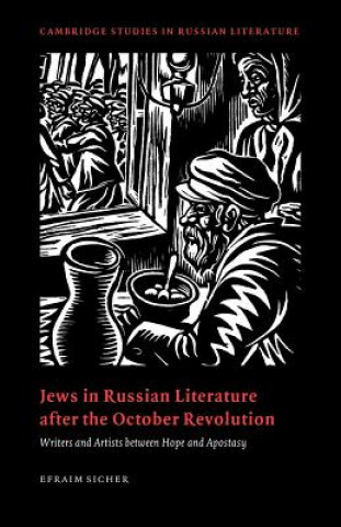 Книга Jews in Russian Literature after the October Revolution Efraim Sicher