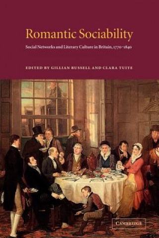 Knjiga Romantic Sociability Gillian RussellClara Tuite