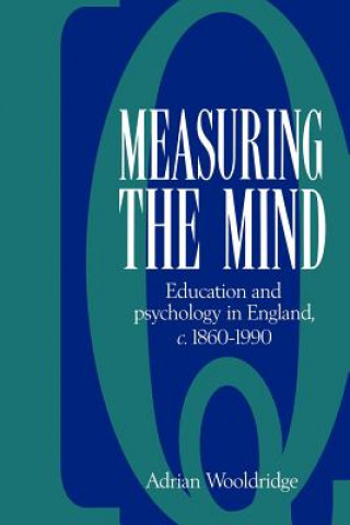 Kniha Measuring the Mind Adrian Wooldridge