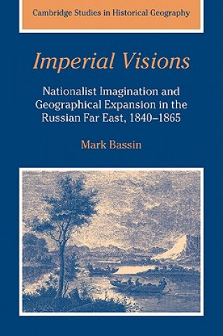 Livre Imperial Visions Mark Bassin