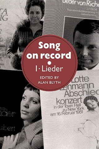 Kniha Song on Record: Volume 1, Lieder Alan Blyth