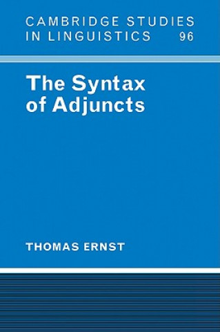 Kniha Syntax of Adjuncts Thomas Ernst