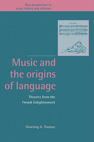 Книга Music and the Origins of Language Downing A. Thomas