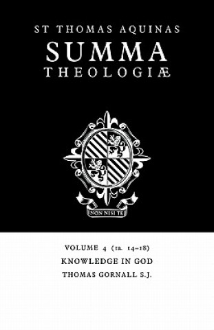 Libro Summa Theologiae: Volume 4, Knowledge in God Thomas AquinasThomas Gornall