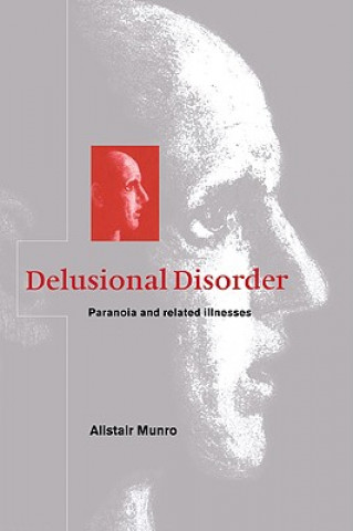 Kniha Delusional Disorder Alistair Munro