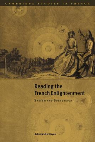 Książka Reading the French Enlightenment Julie Candler Hayes