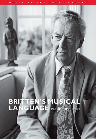 Carte Britten's Musical Language Philip Rupprecht