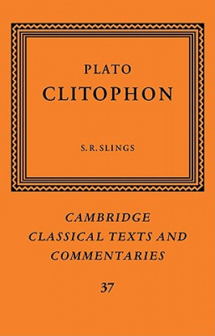 Könyv Plato: Clitophon PlatoS. R. Slings