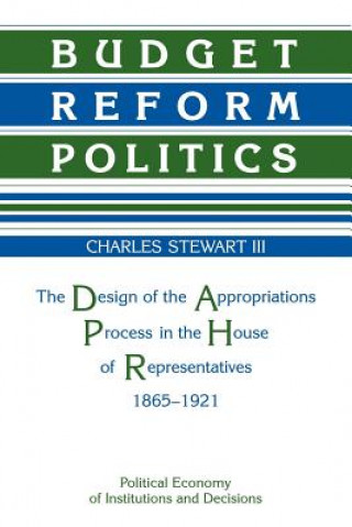 Könyv Budget Reform Politics Charles H. Stewart
