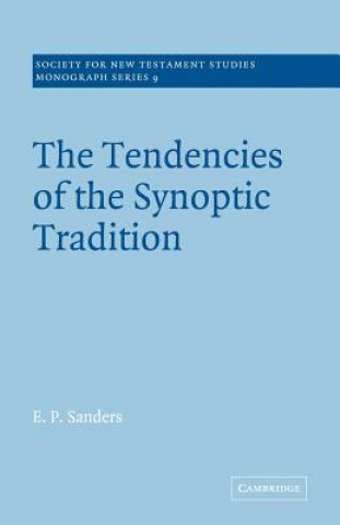 Kniha Tendencies of the Synoptic Tradition E. P. Sanders