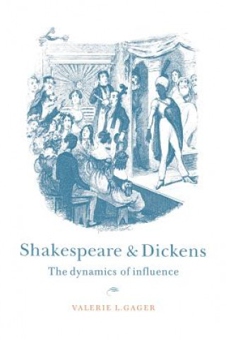 Kniha Shakespeare and Dickens Valerie L. Gager