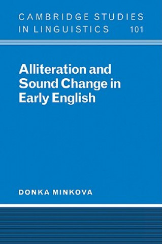 Carte Alliteration and Sound Change in Early English Donka Minkova