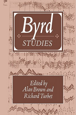 Kniha Byrd Studies Alan BrownRichard Turbet
