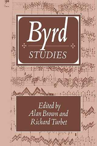 Livre Byrd Studies Alan BrownRichard Turbet