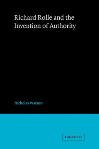 Book Richard Rolle and the Invention of Authority Nicholas Watson