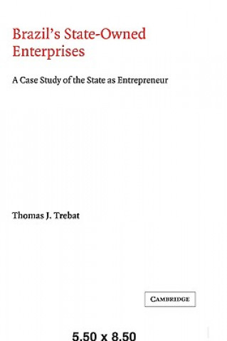 Kniha Brazil's State-Owned Enterprises Thomas J. Trebat
