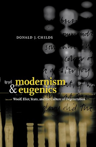 Книга Modernism and Eugenics Donald J. Childs