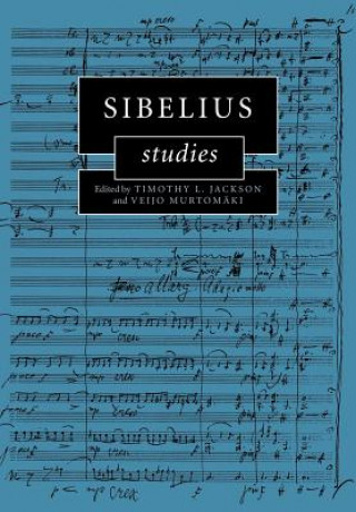 Book Sibelius Studies Timothy L. JacksonVeijo Murtomäki