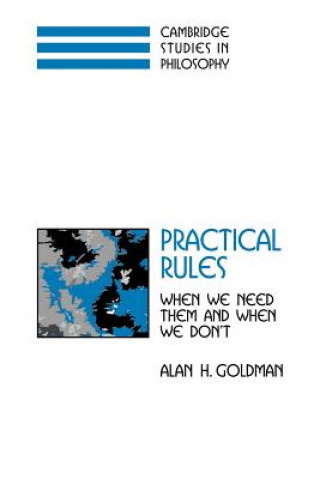 Knjiga Practical Rules Alan H. Goldman