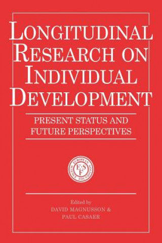 Buch Longitudinal Research on Individual Development David MagnussonPaul Casaer