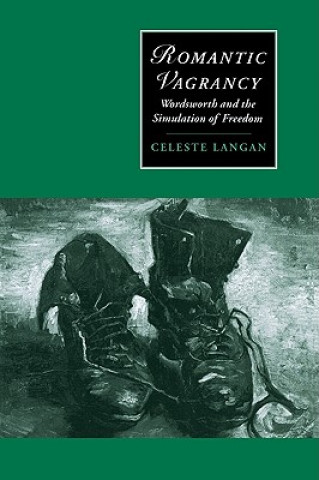 Kniha Romantic Vagrancy Celeste Langan