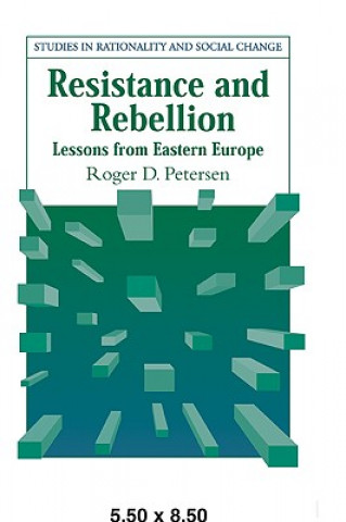 Kniha Resistance and Rebellion Roger D. Petersen