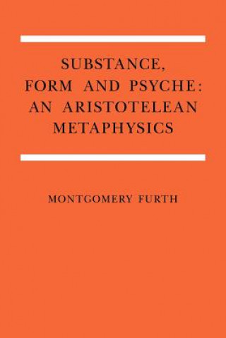 Книга Substance, Form, and Psyche Montgomery Furth