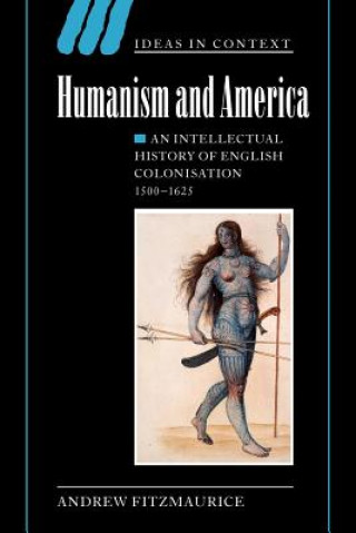 Kniha Humanism and America Andrew Fitzmaurice