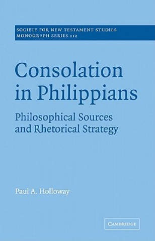 Livre Consolation in Philippians Paul A. Holloway