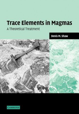 Libro Trace Elements in Magmas Denis M. Shaw