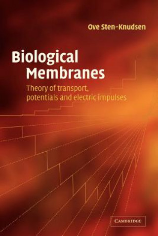 Carte Biological Membranes Ove Sten-Knudsen