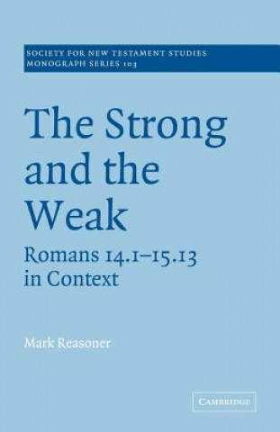 Könyv Strong and the Weak Mark Reasoner
