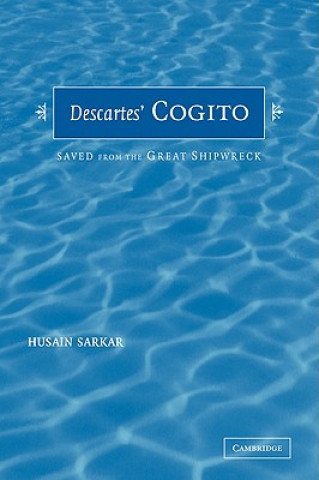 Knjiga Descartes' Cogito Husain Sarkar