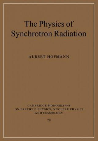 Carte Physics of Synchrotron Radiation Albert Hofmann