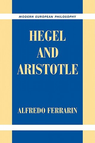 Buch Hegel and Aristotle Alfredo Ferrarin